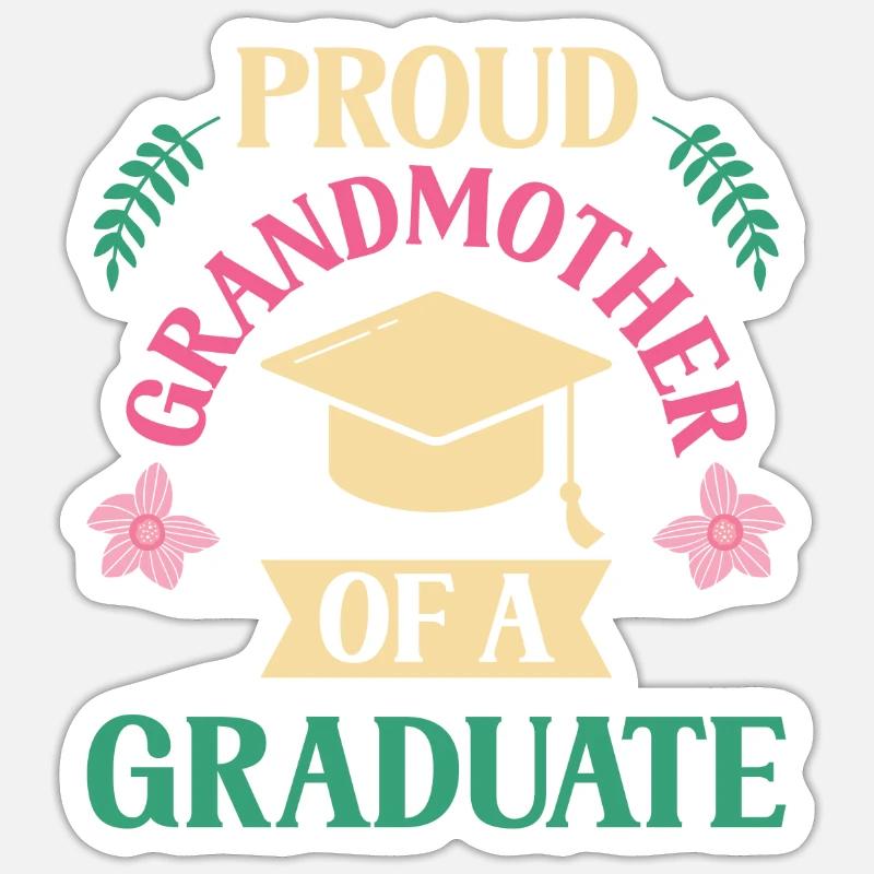 Stolze Großmutter Eines Absolventen Absolvent - Sticker Größe S (10 x 10 cm) - Mattweiß