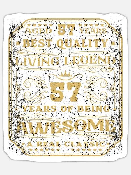 57 Geburtstag 57 Jahre Mann 57 jahre legende 57 - Sticker Größe S (10 x 10 cm) - Mattweiß