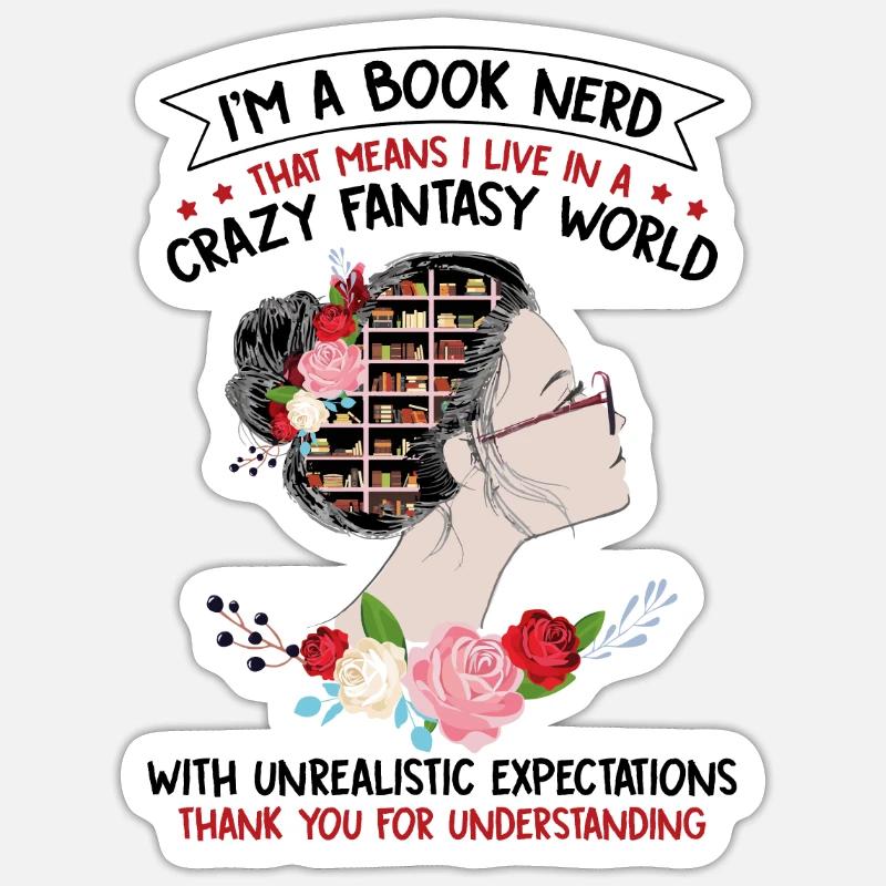 I Am A Book Nerd - Sticker Größe S (10 x 10 cm) - Mattweiß