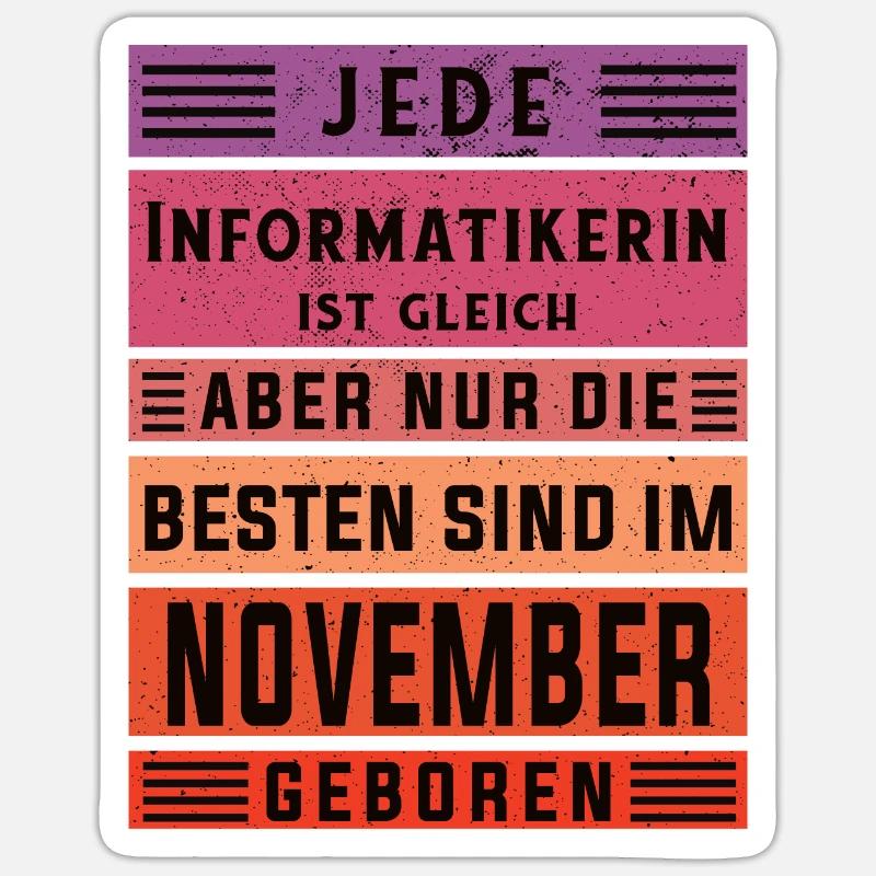Programmierer Geburtstag November geboren Sticker Größe S (10 x 10 cm)