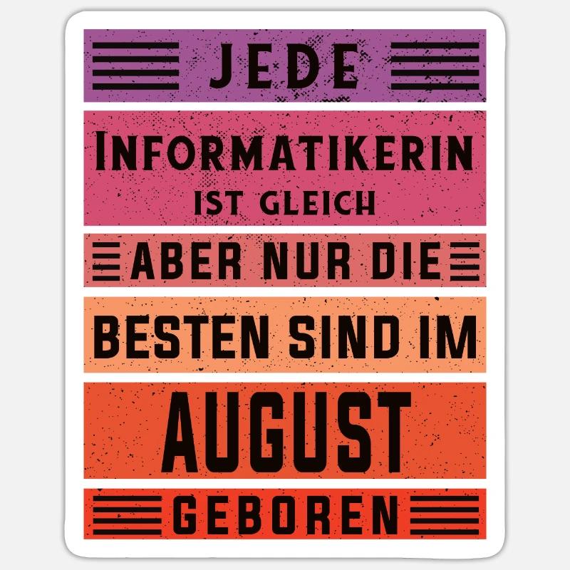 Programmierer Geburtstag August geboren Sticker Größe S (10 x 10 cm)