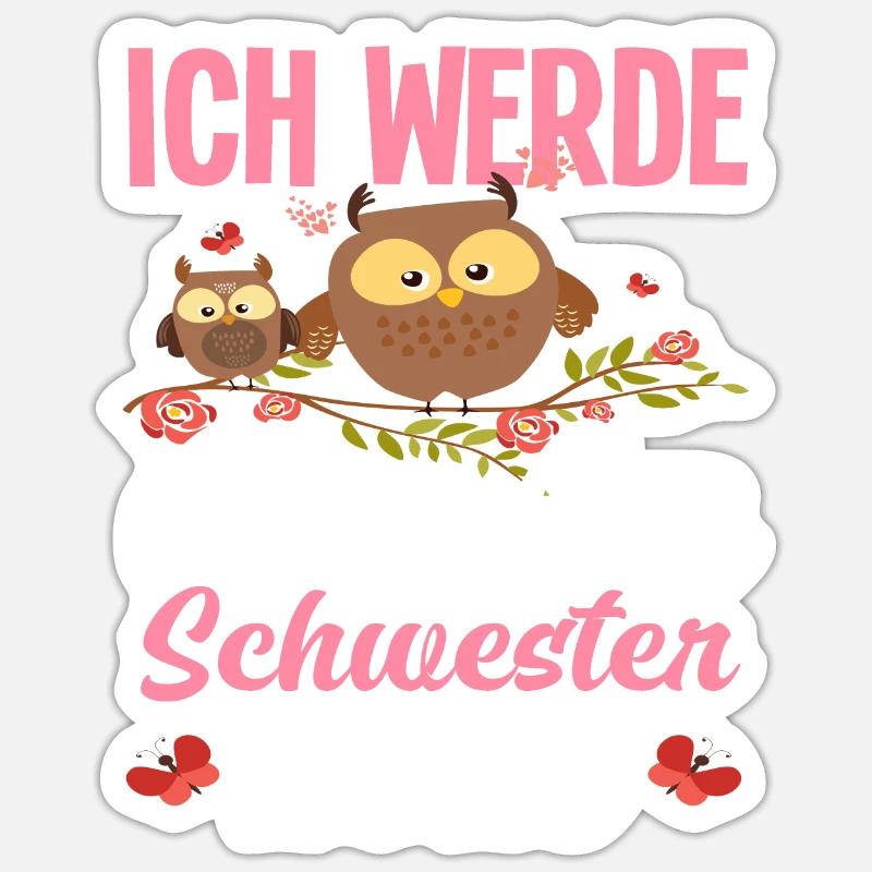 Eulen Ich Werde Große Schwester 2023 - Sticker Größe S (10 x 10 cm) - Mattweiß