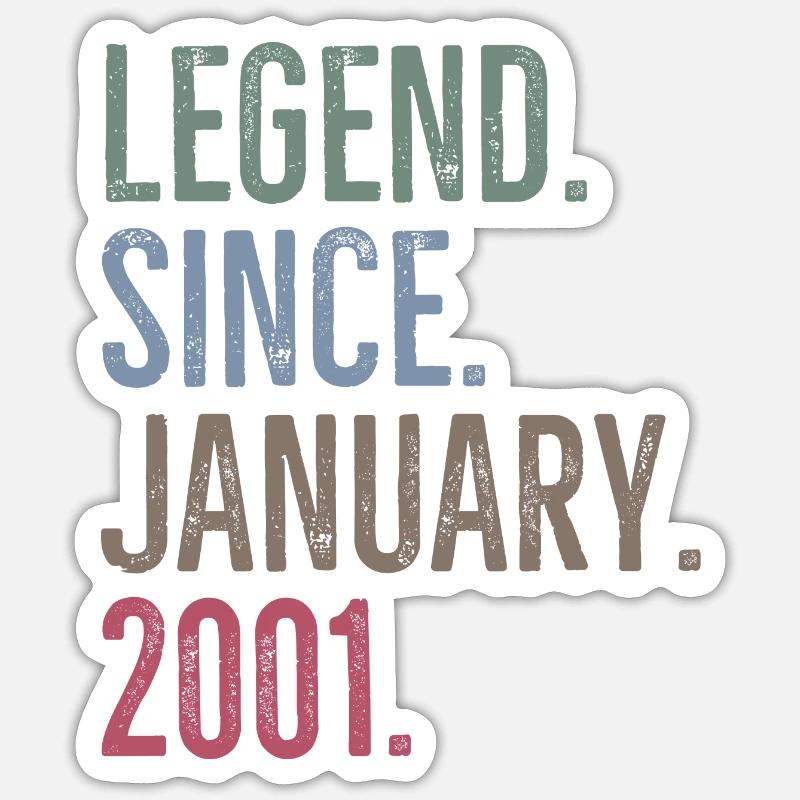 Legend Since January 2001 - Sticker size S (10 x 10 cm) - white matte