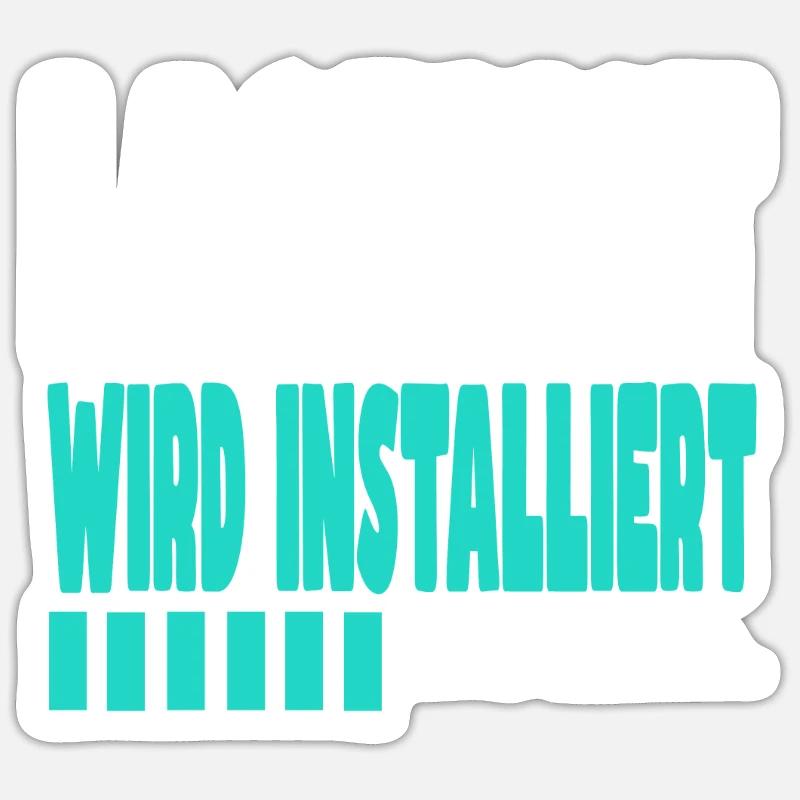 Lagerist wird installiert - Sticker Größe S (10 x 10 cm) - Mattweiß