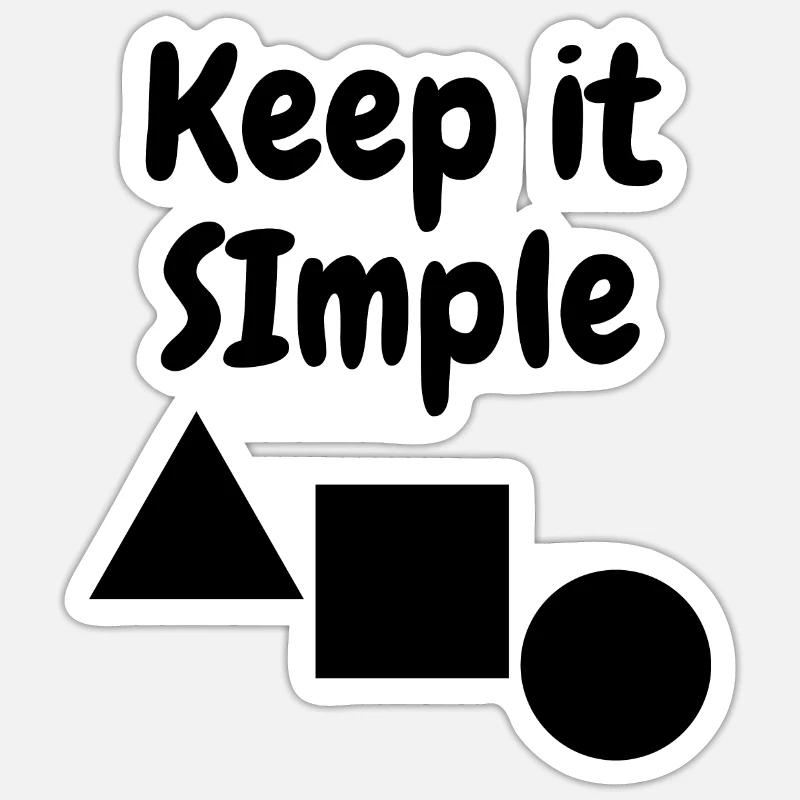 Keep it SImple - Sticker Größe S (10 x 10 cm) - Mattweiß