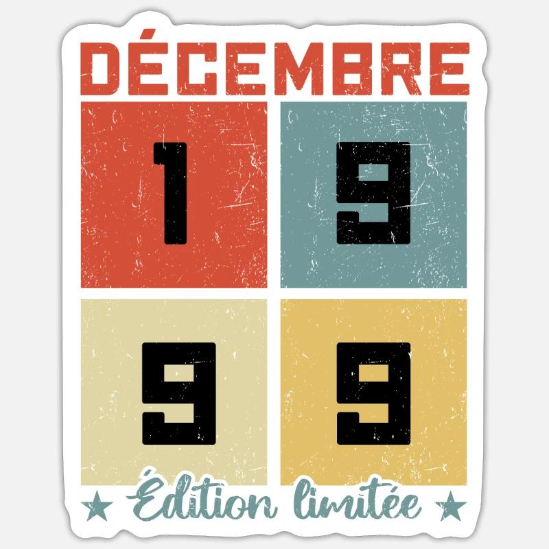 Anniversaire Décembre 1999 - Sticker taille S (10 x 10 cm) - blanc mat