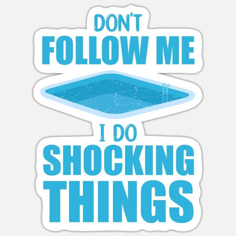 Ich bin der Poolleiter und liebe Chlortabletten Sticker Größe S (10 x 10 cm)