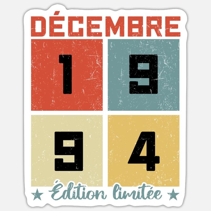 Décembre 1994 - Cadeau D'anniversaire - - Sticker taille S (10 x 10 cm) - blanc mat