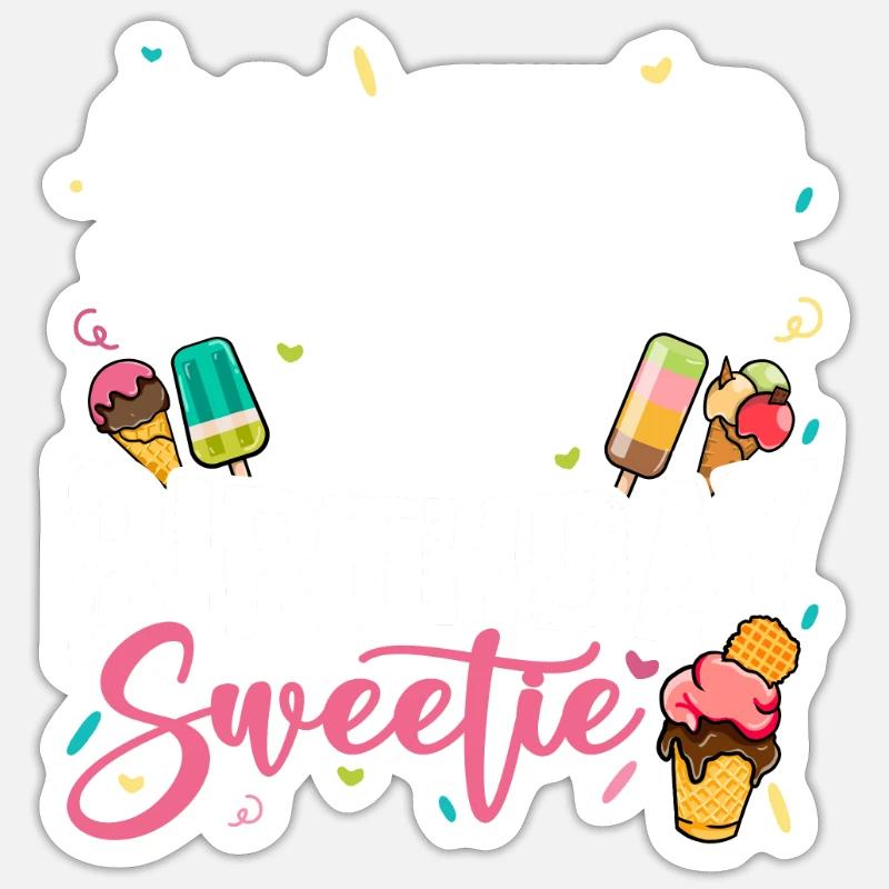 Eiscreme Party Schwester Geburtstag B-Day Eis Sticker Größe S (10 x 10 cm)