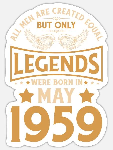 Geburtstag Die Legenden wurden im Mai 1959 geboren - Sticker Größe S (10 x 10 cm) - Mattweiß