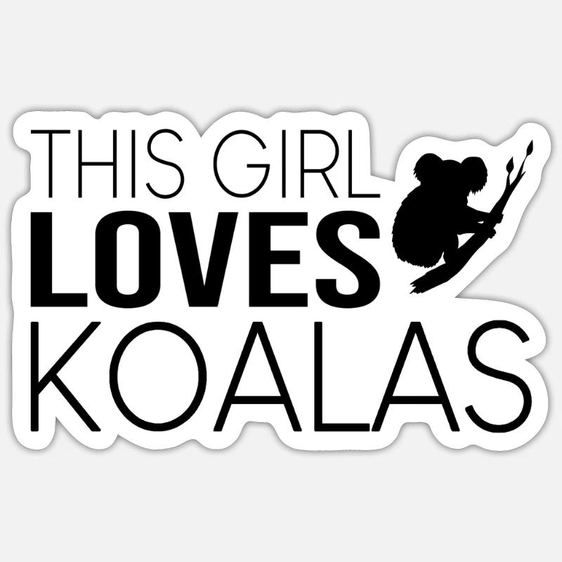 Mädchen Koala Spruch - Sticker Größe S (10 x 10 cm) - Mattweiß