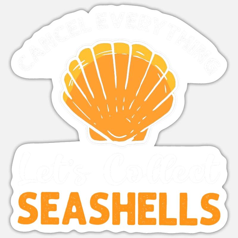 Cancel everything. Beachcombing Shells Collecting Sticker size S (10 x 10 cm)