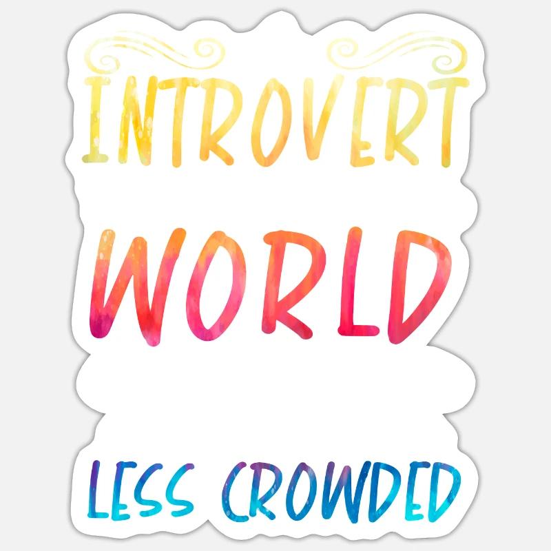 Introvert Personality Introversion Introverted - Sticker size S (10 x 10 cm) - white matte