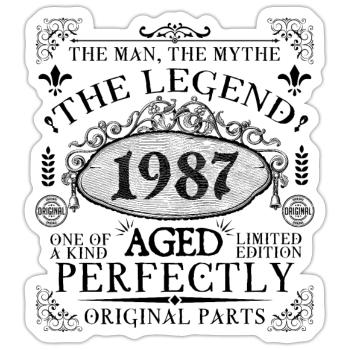 1987 | Die Legende seit 1987 Geburtstag - Sticker Größe S (10 x 10 cm) - Mattweiß - Vorne