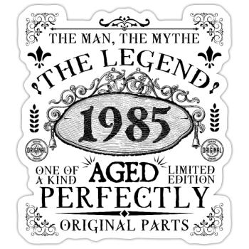 1985 | Die Legende seit 1985 Geburtstag - Sticker Größe S (10 x 10 cm) - Mattweiß - Vorne