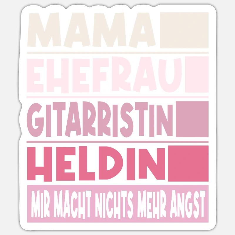 Gitarristin Mama Ehefrau Heldin Sticker Größe S (10 x 10 cm)