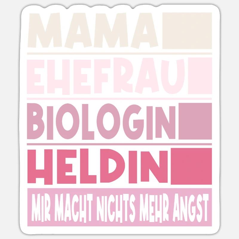 Biologin Mama Ehefrau Heldin - Sticker Größe S (10 x 10 cm) - Mattweiß