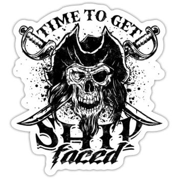 Time to get ship faced - captain - Sticker size S (10 x 10 cm) - white matte - Front