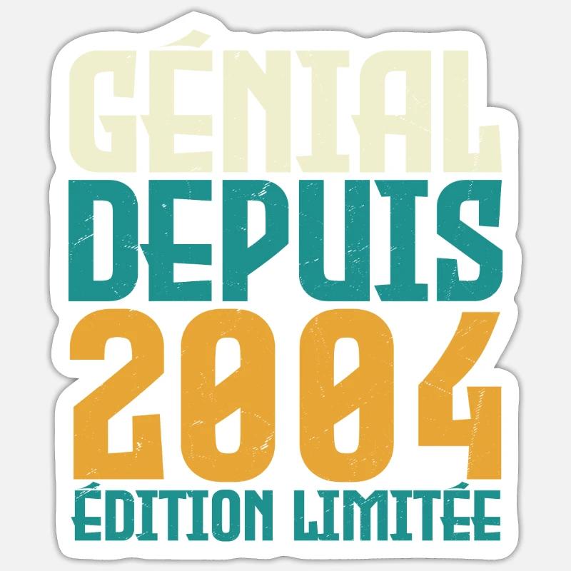 Génial depuis 2004 - Sticker taille S (10 x 10 cm) - blanc mat