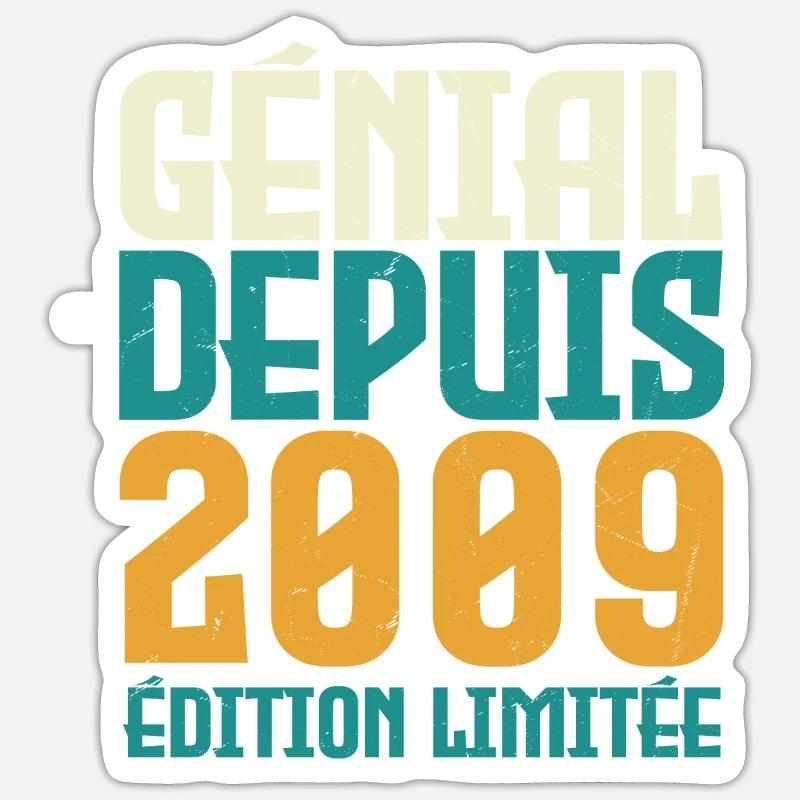Génial depuis 2009 - Sticker taille S (10 x 10 cm) - blanc mat