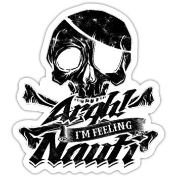 Argh I'm feeling nauti - captain - Sticker size S (10 x 10 cm) - white matte - Front