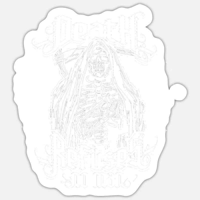 Death refuses no man - grim reaper Sticker size S (10 x 10 cm)