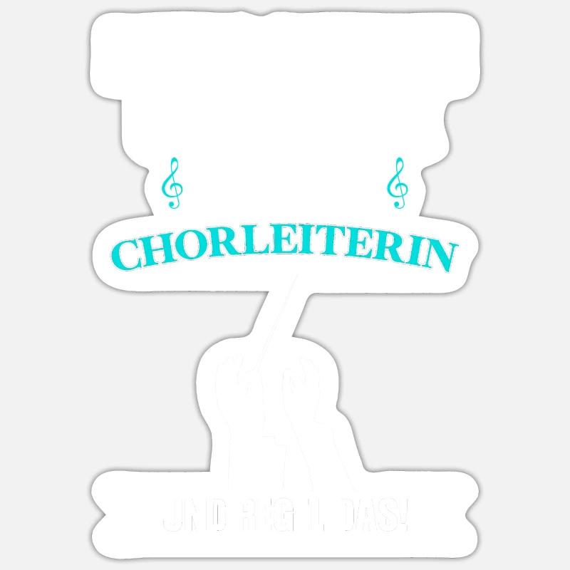 Chorleiterin Beruf Dirigentin Geschenk Sticker Größe S (10 x 10 cm)