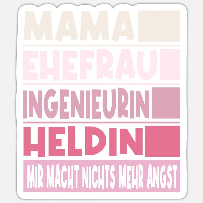 Ingenieurin Mama Ehefrau Heldin - Sticker Größe S (10 x 10 cm) - Mattweiß