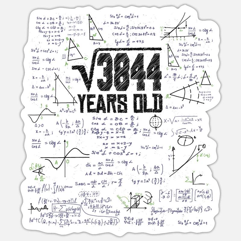 Quadratwurzel von 3844 Mathe Nerd 62. Geburtstag - Sticker Größe S (10 x 10 cm) - Mattweiß