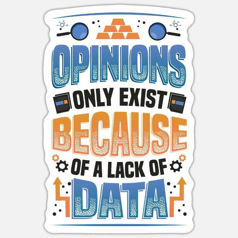 Opinions Manque de données - Data Scientist Data Sticker taille S (10 x 10 cm)