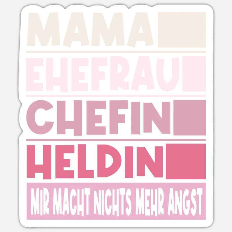 Chefin Mama Ehefrau Heldin Sticker Größe S (10 x 10 cm)