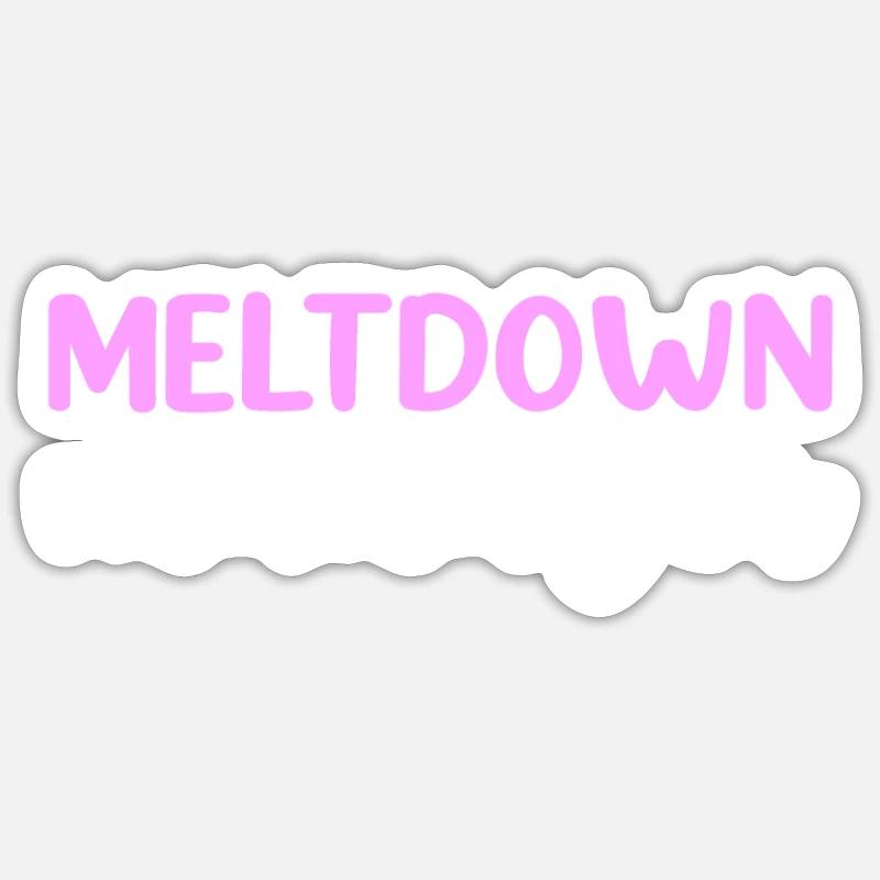 Meltdown Manager. Wertschätzung Der Sticker Größe S (10 x 10 cm)