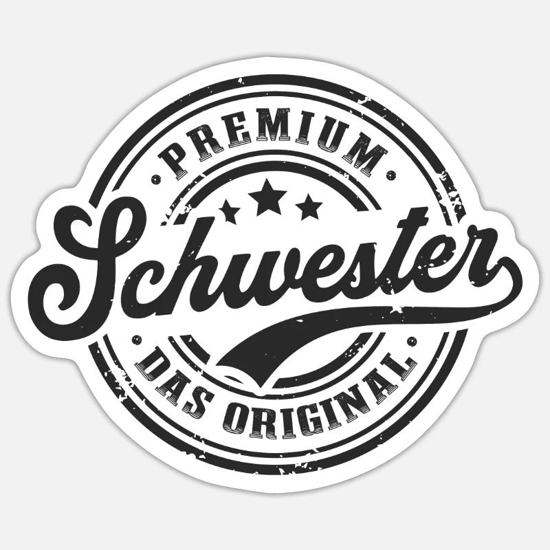Schwester das Original - Sticker Größe S (10 x 10 cm) - Mattweiß