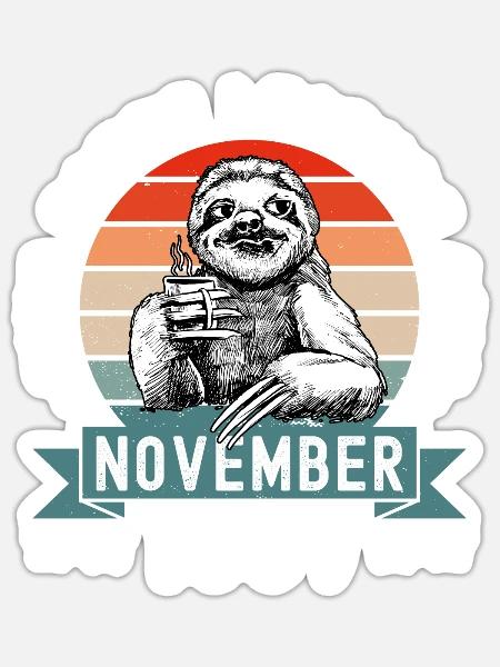 Faultier Geburtstag November 1957 Geboren Jahrgang - Sticker Größe S (10 x 10 cm) - Mattweiß