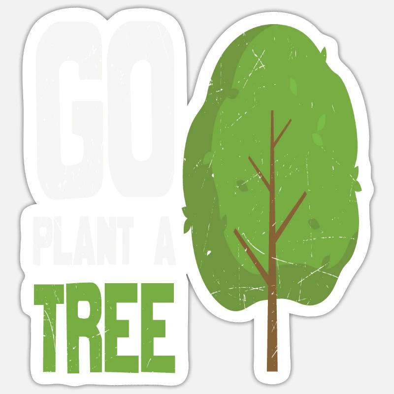 Aller planter une forêt d’arbres Citations Sticker taille S (10 x 10 cm)