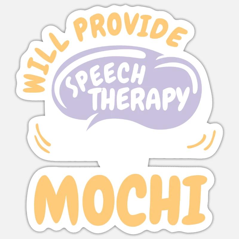 Provide Speech Therapy for Mochi Funny Speech - Sticker size S (10 x 10 cm) - white matte