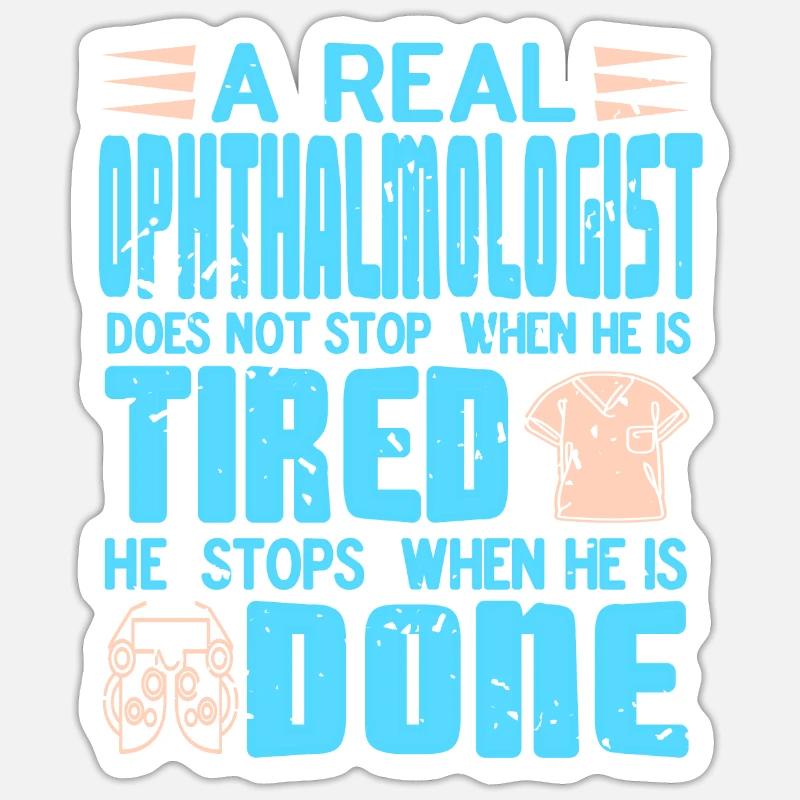 A Real Ophthalmologist Stops When He Is Done Retro Sticker size S (10 x 10 cm)