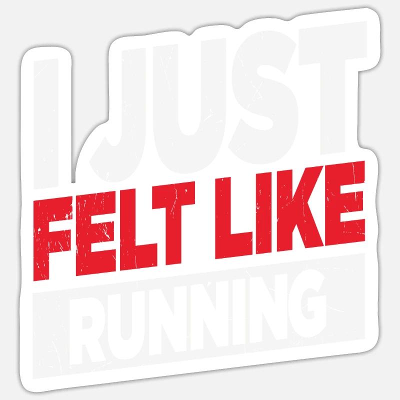 J’avais juste l’impression de courir des citations de coureurs Sticker taille S (10 x 10 cm)