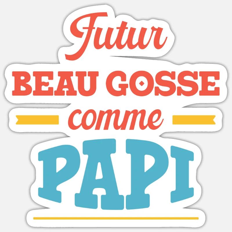 Beau Gosse Comme Papi Cadeau Annonce Grossesse - Sticker taille S (10 x 10 cm) - blanc mat