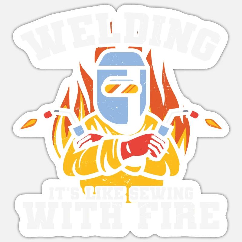Welding It' S Like Sewing With Fire - Sticker size S (10 x 10 cm) - white matte