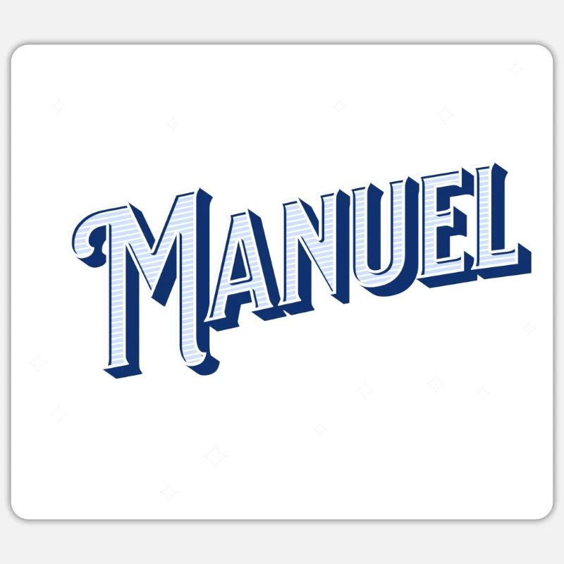 Manuel name personalized Sticker size S (10 x 10 cm)