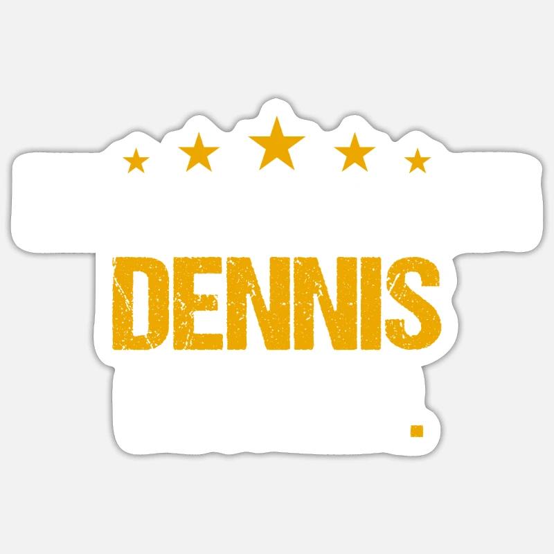 Lass das mal den Dennis machen Name - Sticker Größe S (10 x 10 cm) - Mattweiß