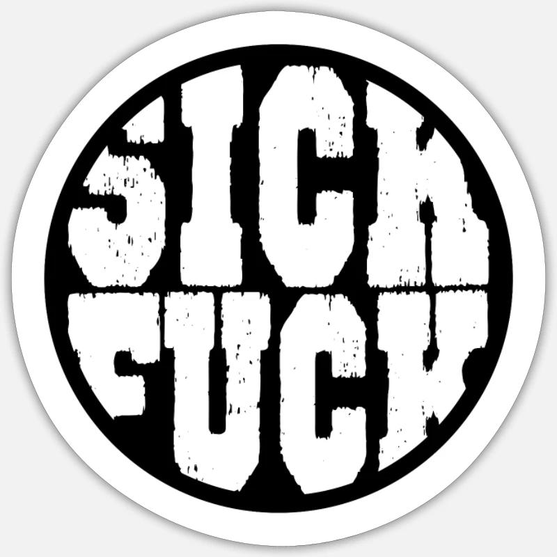 Putain de malade - Sticker taille S (10 x 10 cm) - blanc mat