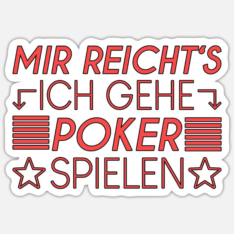 Poker Spruch Sticker Größe S (10 x 10 cm)