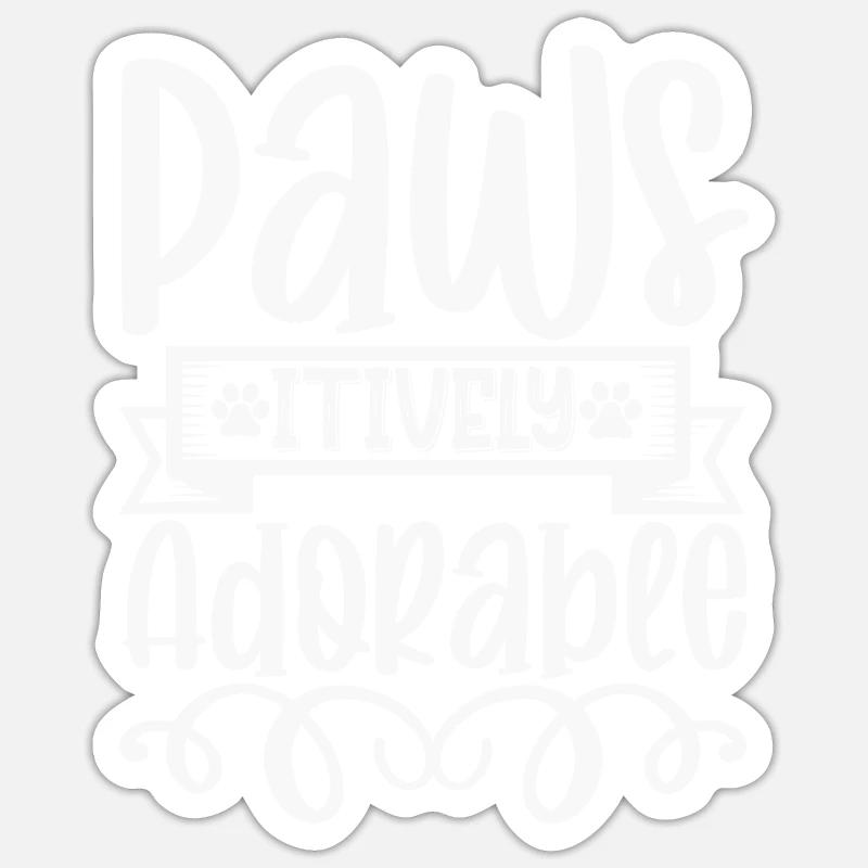 Pawsitively Admirable Sticker size S (10 x 10 cm)