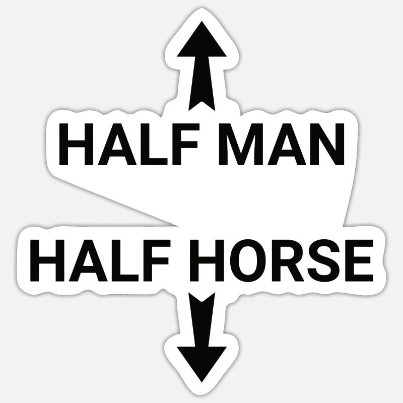 Half Human Half Horse Man Humor Centaur Sticker size S (10 x 10 cm)