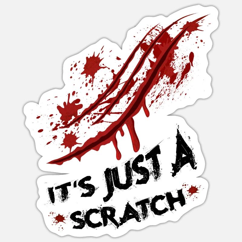 Nur ein Kratzer - Just a scratch - Sticker Größe S (10 x 10 cm) - Mattweiß