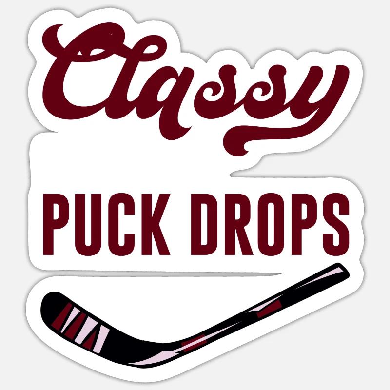 Classy Until The Puck Drops 2 Sticker Größe S (10 x 10 cm)