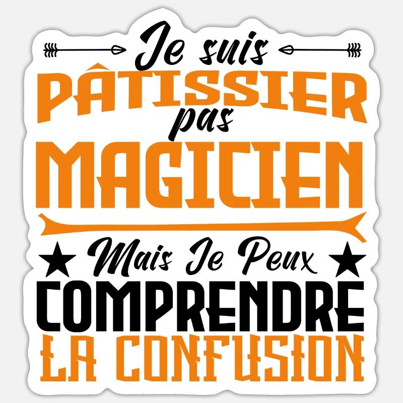 Pâtissier pas magicien - Sticker taille S (10 x 10 cm) - blanc mat