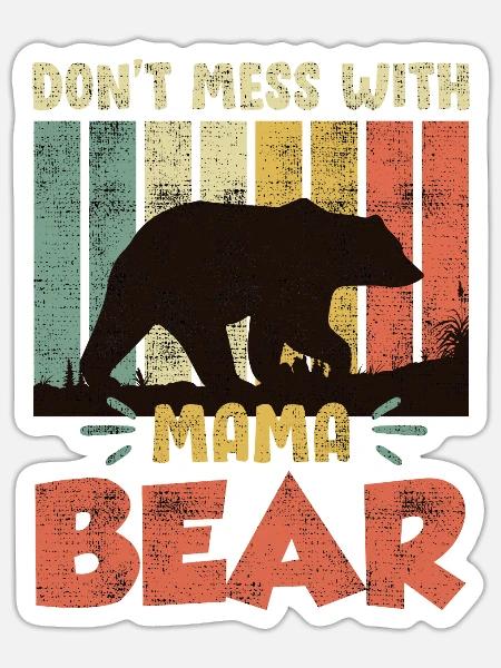 Mama Bear Familie Kinder Tochter Sohn Mama - Sticker Größe S (10 x 10 cm) - Mattweiß